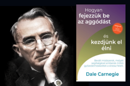Dale Carnegie Hogyan fejezzük be az aggódást és kezdjünk élni
